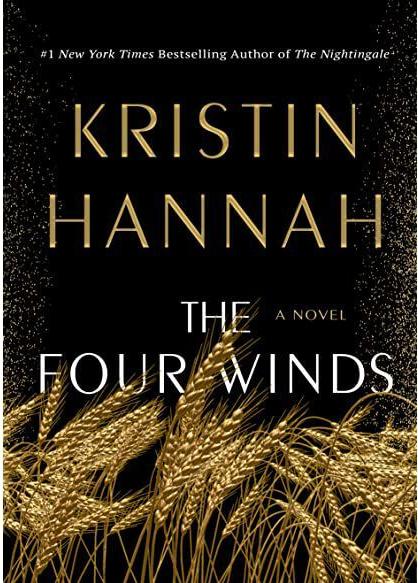 “The Four Winds” by Kristin Hannah